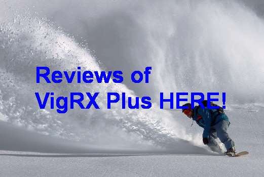 Reviews About VigRX Plus
